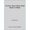 Yoo Hoo, Moon! (Bank Street Ready-To-Read) [Unknown Binding - Used]