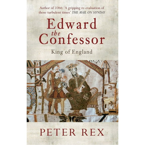 Edward the Confessor : King of England (Paperback)