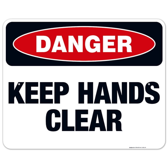 Keep Hands Clear Sign, OSHA Danger Sign, 24x30 Aluminum