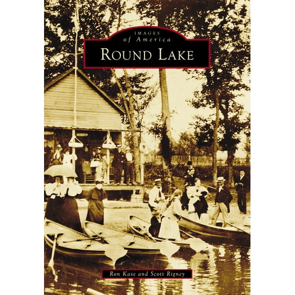 Images of America Round Lake, (Paperback)