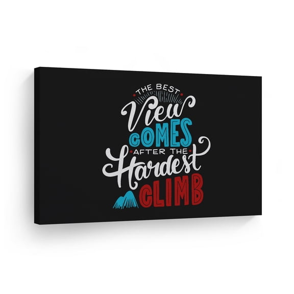 Smile Art Design The Best View Comes After The Hardest Climb Nature Lettering Motivational Canvas Wall Art Inspirational Wall Art Entrepreneur Quote Print Modern Office Decor Gift Ready to Hang 8x12
