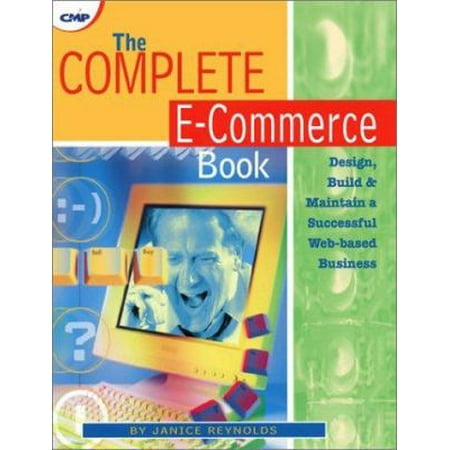 The Complete E-Commerce Guide Book (Paperback - Used) 157820061X 9781578200610