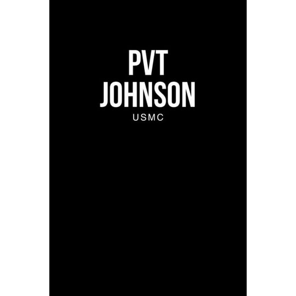Pvt Johnson: Usmc (Paperback)