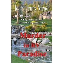 Murder in RV Paradise (a Logan & Cafferty Mystery/Suspense Novel)