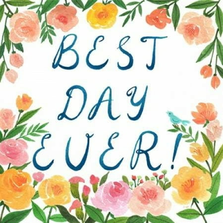 Best Day Ever Canvas Art - Lings Workshop (24 x