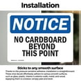 thumbnail image 3 of (2 Pack) No Cardboard Beyond This Point OSHA Notice Sign 14 Inch X 10 Inch Vinyl Label Decal Sticker Weather Resistant, UV Protected for Workplace, Business, and Construction Site, Made, 3 of 7