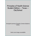 thumbnail image 1 of Pre-Owned Principles of Health Science Student Edition -- Texas -- Cte/School (Hardcover) 0134428021 9780134428024, 1 of 1