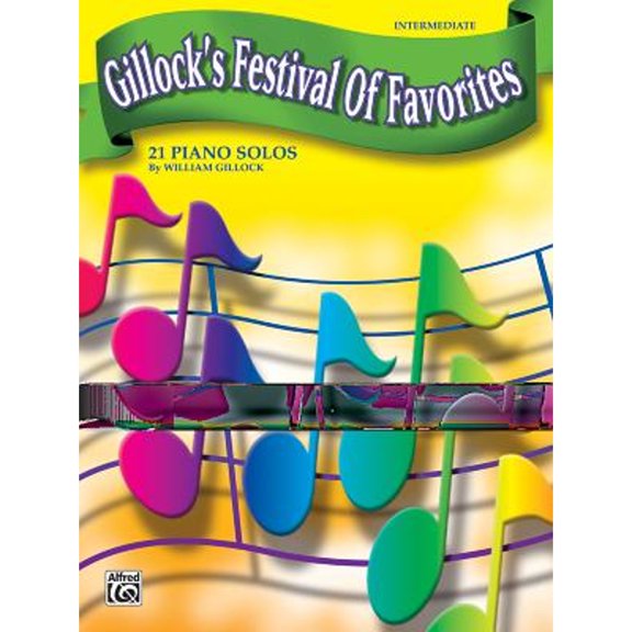 Pre-Owned Gillock's Festival of Favorites: 21 Piano Solos (Paperback) by William Gillock