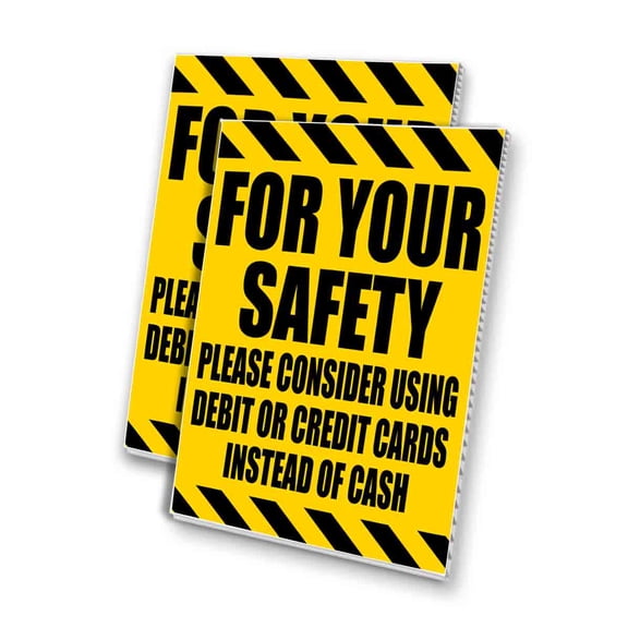 For Your Safety (24" X 36") 4mm Corrugated Plastic Panel, Graphics Applied To 1 Side (Pk of 2)