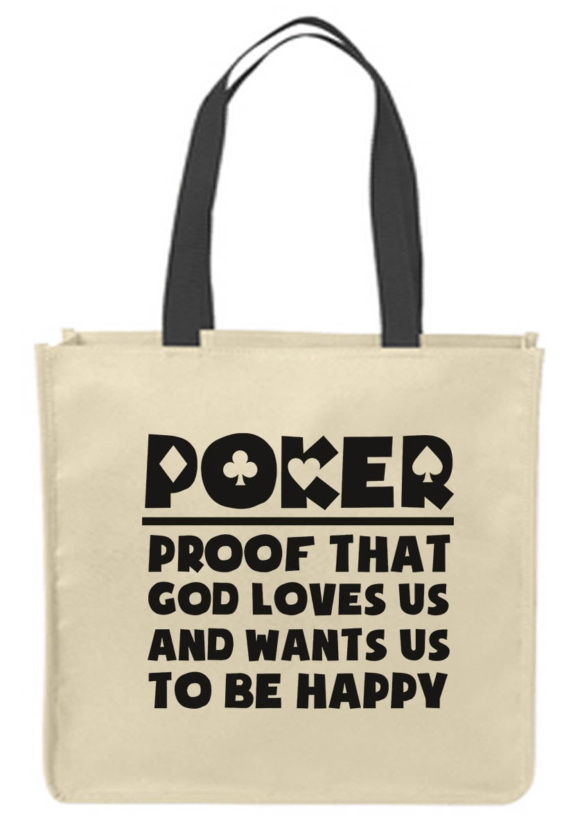 Canvas Tote Bags Poker Proof God Loves Us Wants To Be Happy Gambling Gaming  Reusable Shopping Funny Gift Bags