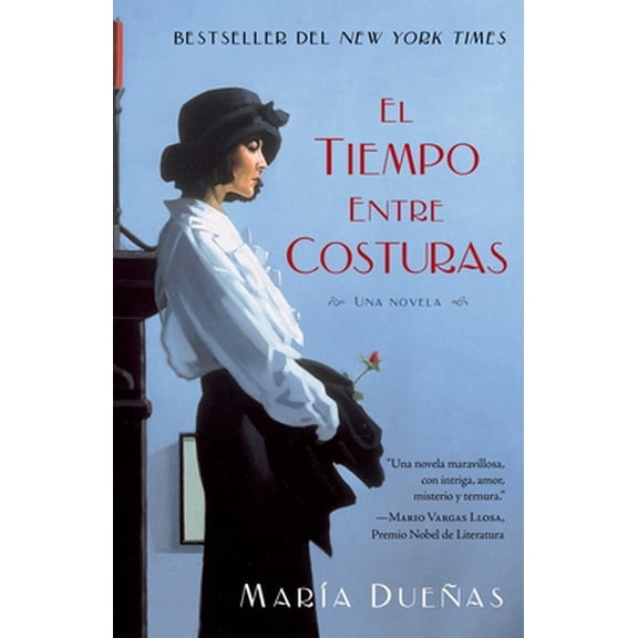 Pre-Owned El Tiempo Entre Costuras: Una Novela (Paperback) 1451649851 9781451649857