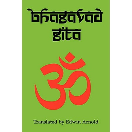 Bhagavad Gita : The Epic Poem at the Root of