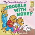 thumbnail image 1 of Berenstain Bears Trouble With Money, Stan Berenstain, Jan Berenstain Paperback, 1 of 4