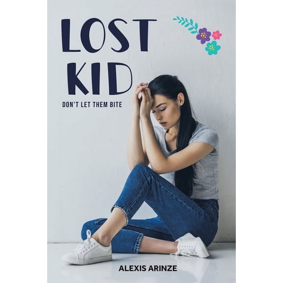Lost Kid : Don't Let Them Bite