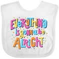 thumbnail image 3 of Inktastic Everything is Gonna be Alright Inspirational Quote Boys or Girls Baby Bib, 3 of 4