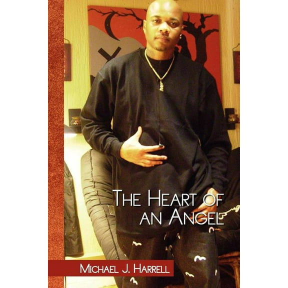 The Heart of an Angel (Paperback)