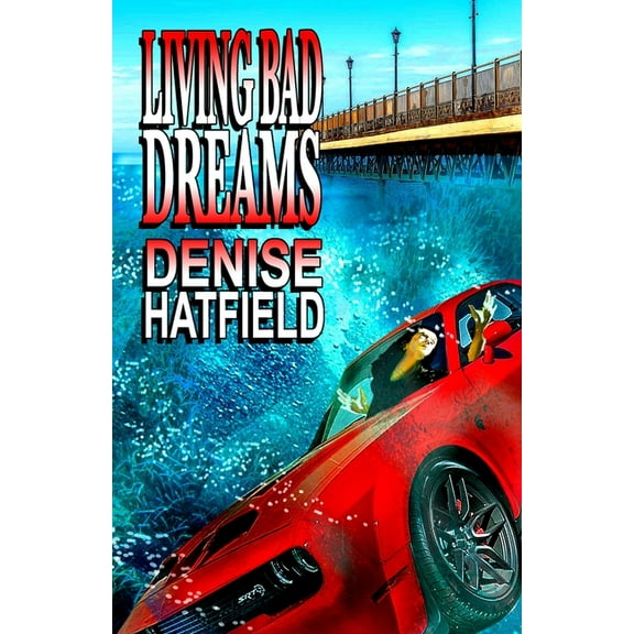 Living Bad Dreams, (Paperback)