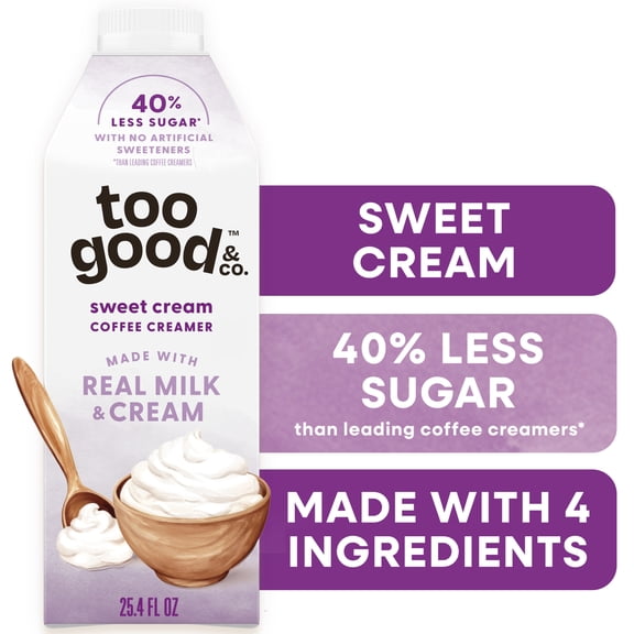 Too Good & Co. Sweet Cream Coffee Creamer, Made with Real Milk and Cream, 25.4 fl oz