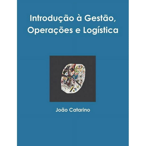 Introdução à Gestão, Operações e Logística, (Paperback)