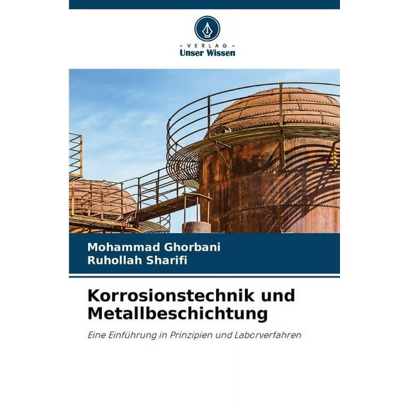 Korrosionstechnik und Metallbeschichtung, (Paperback)