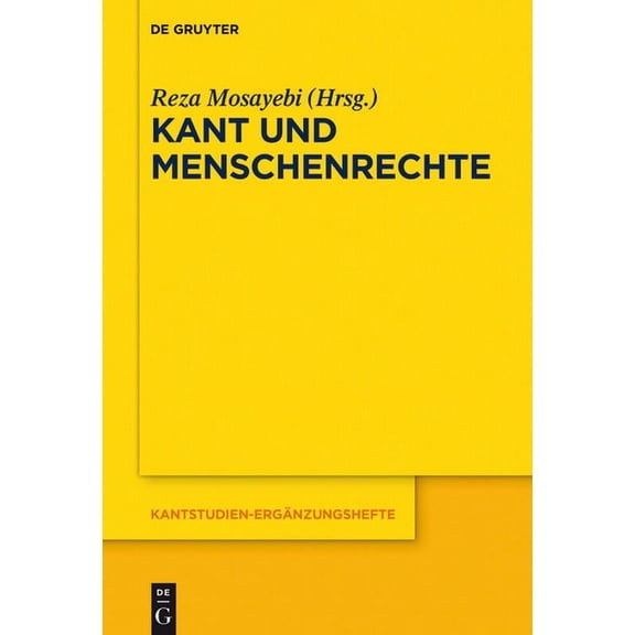 Kantstudien-Ergänzungshefte Kant Und Menschenrechte, Book 201, (Paperback)