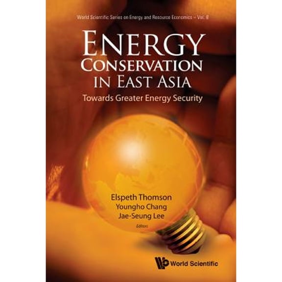 Pre-Owned Energy Conservation in East Asia (Hardcover) by Thomson Elspeth