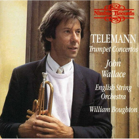 John Wallace - Trumpet Concertos - Music & Performance - CD