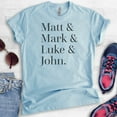 thumbnail image 2 of Matt, Mark, Luke, And John Disciples Shirt, Unisex Shirt, Christianity Bible Religious Faith Based Shirt, Heather Light Blue, 3X-Large, 2 of 6