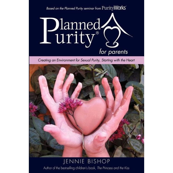 Planned Purity for parents(R), (Paperback)