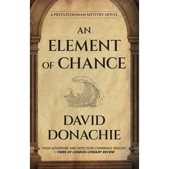 Privateersman Mysteries An Element of Chance, (Paperback)