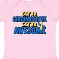 thumbnail image 4 of Inktastic Extra Chromosome Extra Awesome Boys or Girls Baby Bodysuit, 4 of 5