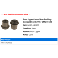 thumbnail image 2 of Front Upper Control Arm Bushing - Compatible with 1987 GMC R1500, 2 of 2