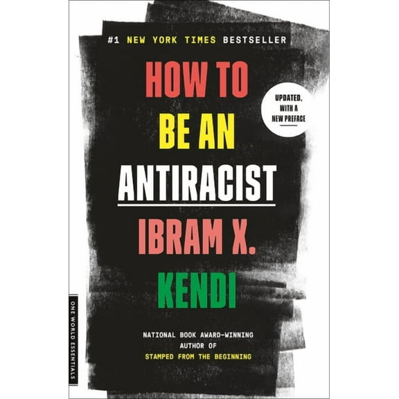 How to Be an Antiracist