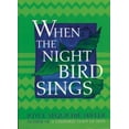 thumbnail image 2 of When the Night Bird Sings, 2 of 3