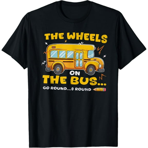 Back To School The Wheels On The Bus Toddler Kids T-Shirt
