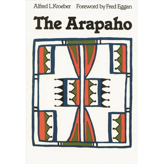The Arapaho (Paperback)