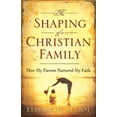 thumbnail image 1 of The Shaping of a Christian Family: How My Parents Nurtured My Faith, 1 of 2