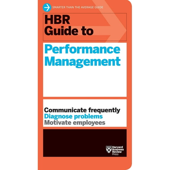 HBR Guide: HBR Guide to Performance Management (Paperback)