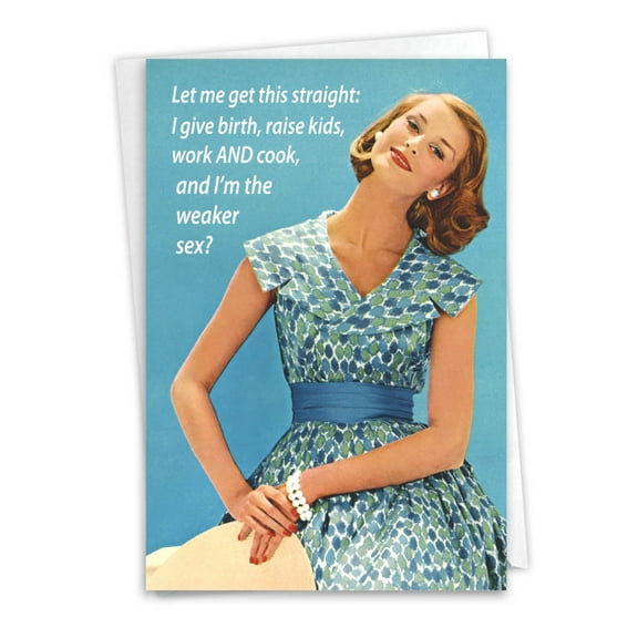 Funny Mother's Day Greeting Card with 5 x 7 Inch Envelope (1 Card) Mom Weaker Sex - Vintage Dressed-Up Woman