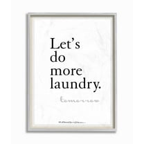 Stupell Industries Do More Laundry Tomorrow Funny Bath Word Design Graphic Art Gray Framed Art Print Wall Art, 16x20, by Patrick Reid O'Brien