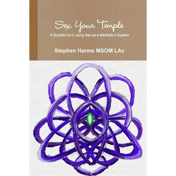Sex Your Temple, (Paperback)
