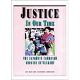 thumbnail image 2 of Pre-Owned Justice in Our Time: The Japanese Canadian Redress Settlement (Hardcover) 0889222924 9780889222922, 2 of 2