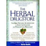 Pre-Owned,  The Herbal Drugstore: The Best Natural Alternatives to Over-The-Counter and Prescription Medicines!, (Hardcover)