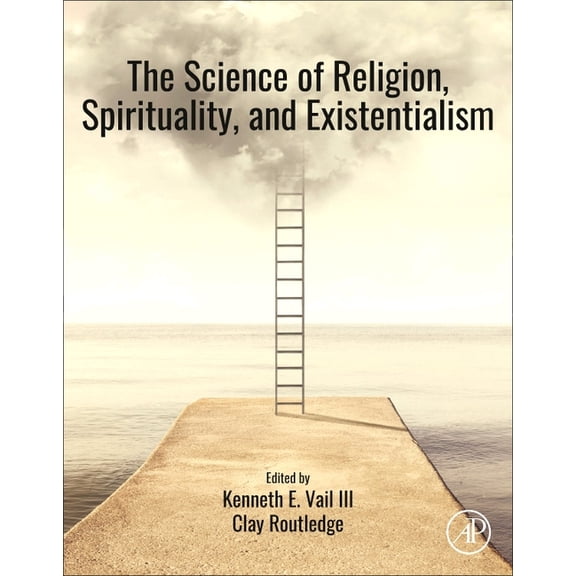 The Science of Religion, Spirituality, and Existentialism, (Paperback)