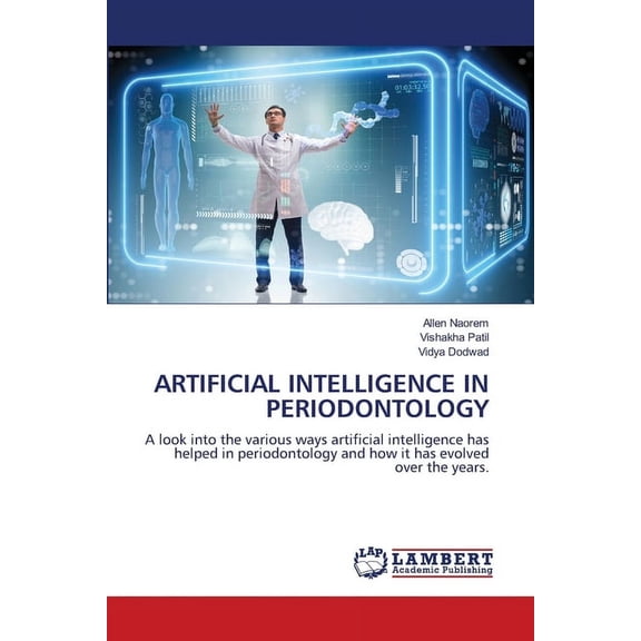 Artificial Intelligence in Periodontology, (Paperback)