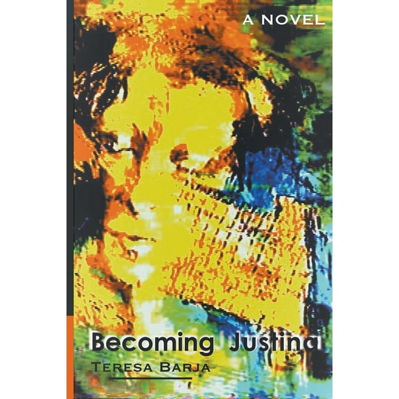 Becoming Justina, (Paperback)