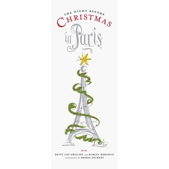 Pre-Owned The Night Before Christmas in Paris (Hardcover) 142363053X 9781423630531