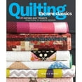 thumbnail image 2 of Quilting the New Classics : 20 Inspired Quilt Projects: Traditional to Modern Designs (Paperback), 2 of 2