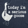 thumbnail image 2 of Mens Today I'm a Serious Goose Funny T Shirt Mens Office Shirt Animal Tee for Guys Graphic Tees, 2 of 9