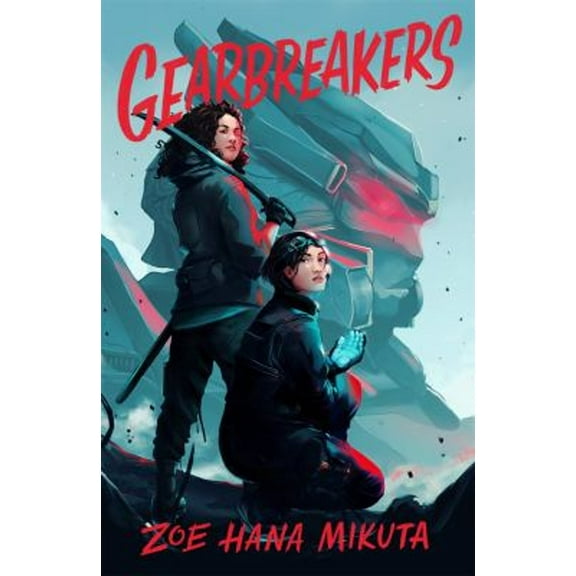 Pre-Owned Gearbreakers (Hardcover) 1250269504 9781250269508